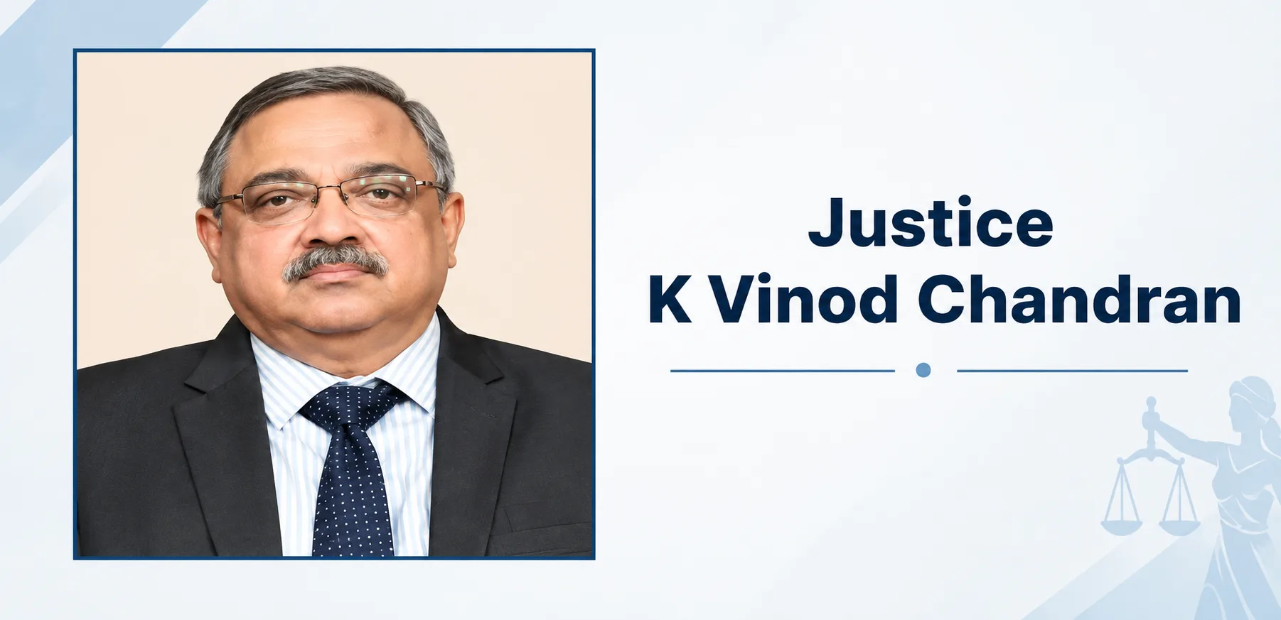“Courtroom Is the Most Profound of All Classrooms”: Justice Vinod Chandran Dissents
